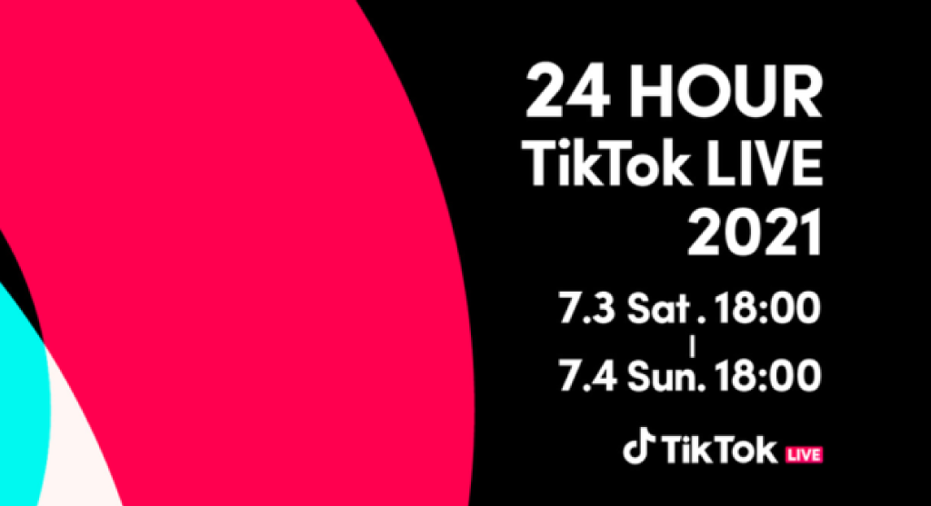 24時間TikTok LIVE 2021